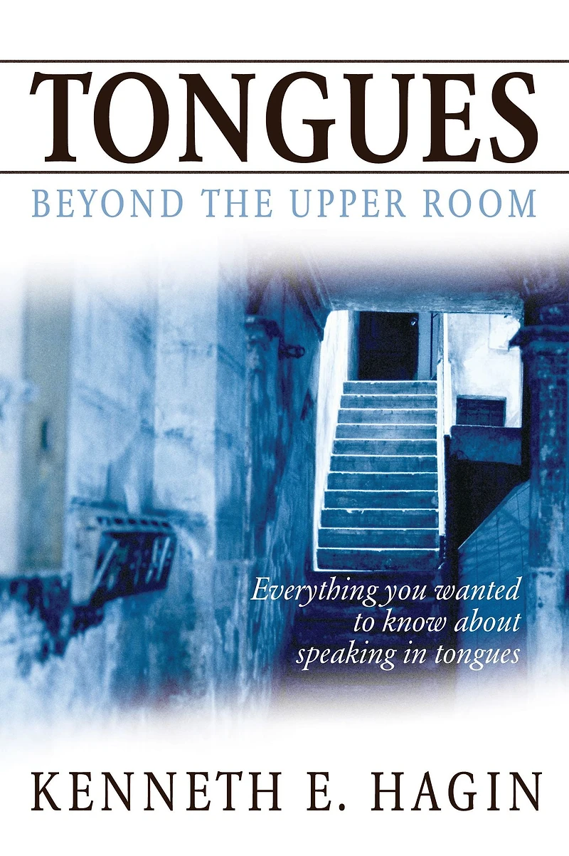 Tongues: Beyond the Upper Room