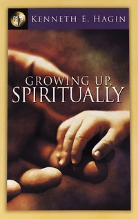Growing Up Spiritually