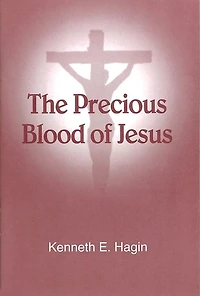The Precious Blood of Jesus
