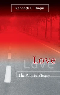 Love: The Way to Victory