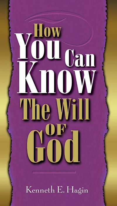 How You Can Know Will of God