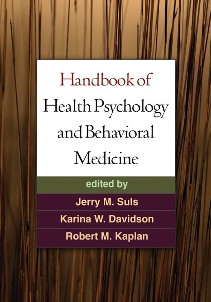 Handbook of Health Psychology and Behavioral Medicine