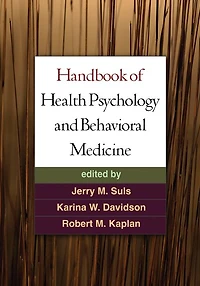 Handbook of Health Psychology and Behavioral Medicine