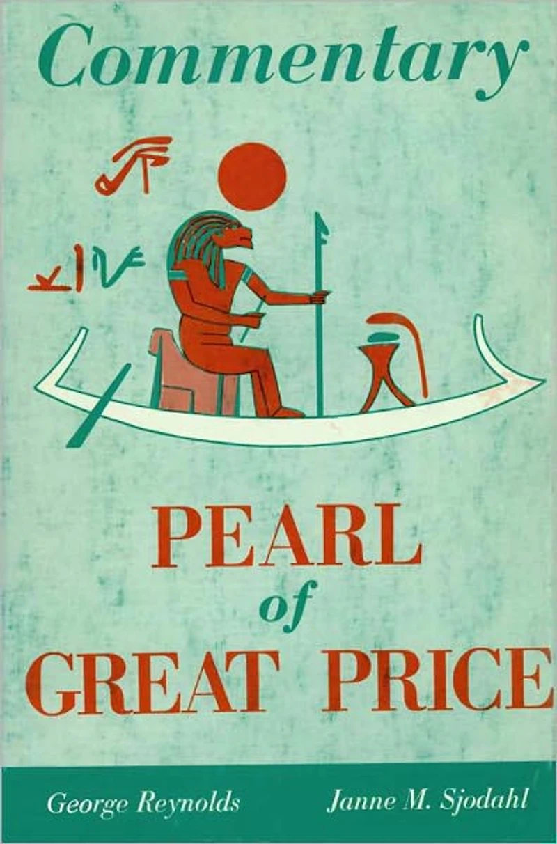 Commentary on the Pearl of Great Price