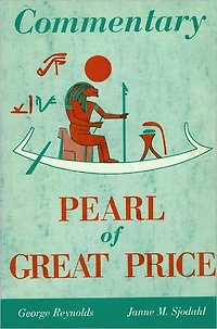 Commentary on the Pearl of Great Price
