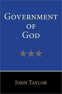 The Government of God (Complete and Unabridged, with an INDEX)