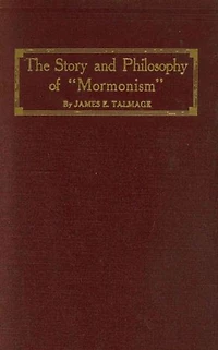 The story and philosophy of mormonism