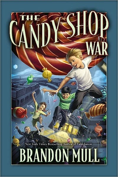 The Candy Shop War (Candy Series #1)