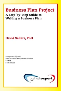 Business Plan Project: a Step-by-Step Guide to Writing