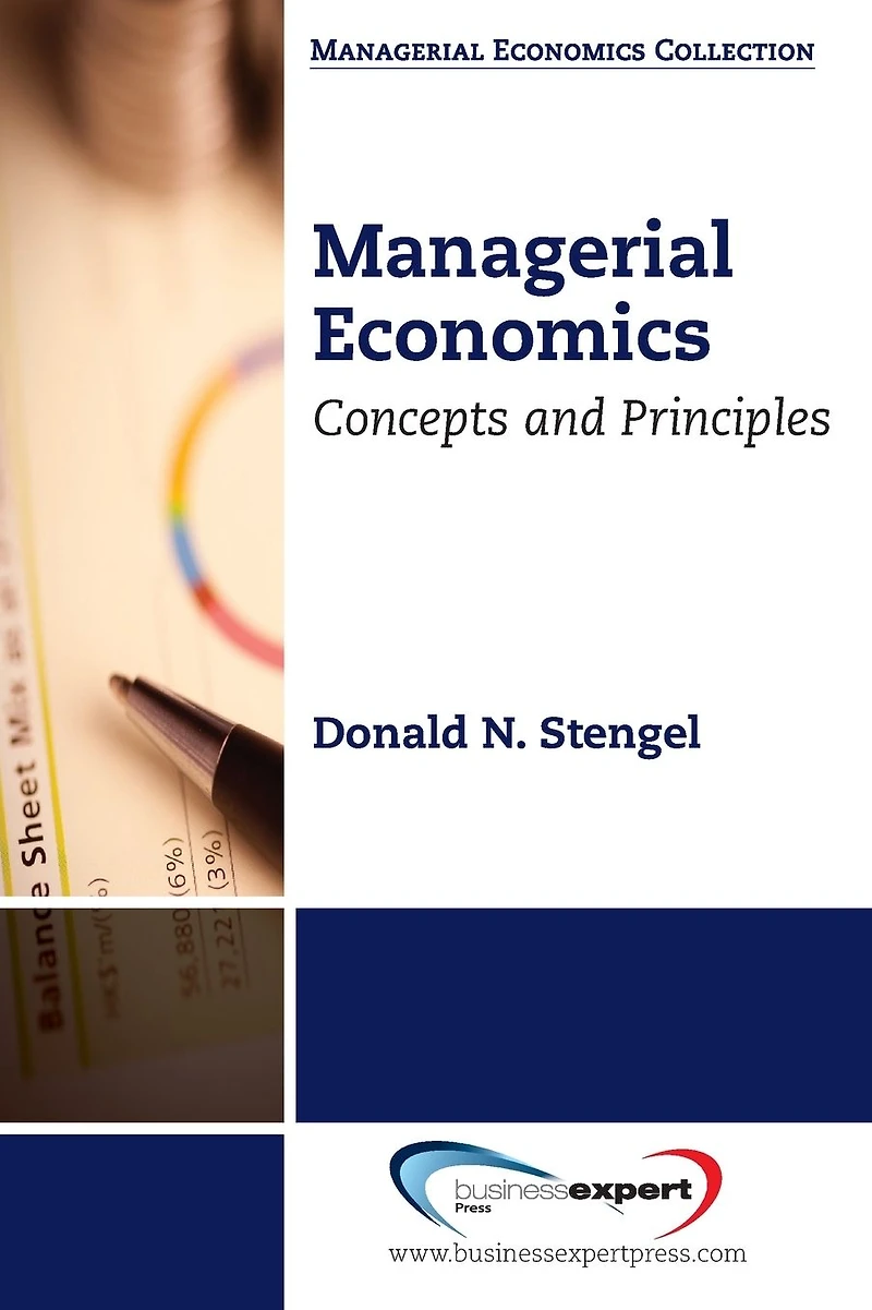 Managerial Economics: Concepts and Principles