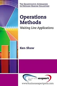 Operations Methods: Waiting Line Applications