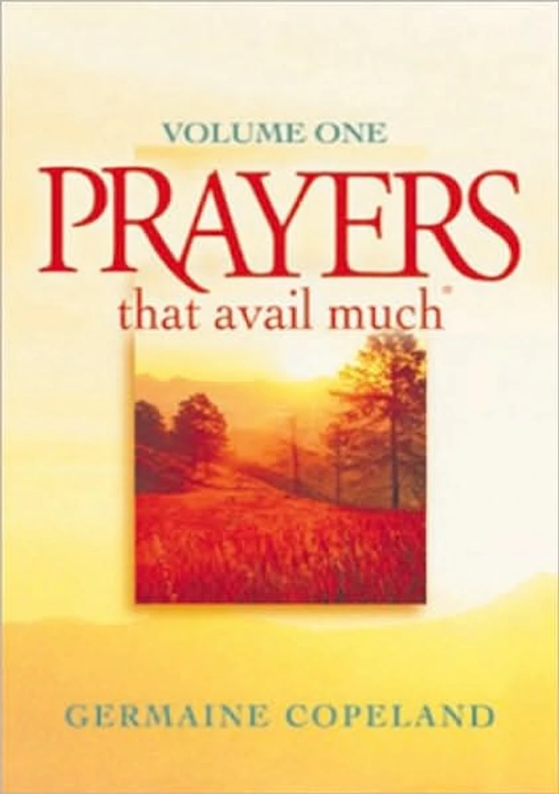Prayers That Avail Much, Volume 1