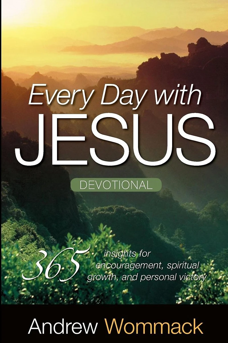 Every Day With Jesus Devotional: 365 Insights for Encouragement, Spiritual Growth, and Personal Victory
