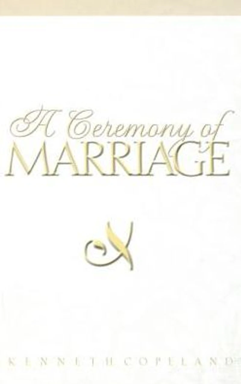 A Ceremony of Marriage