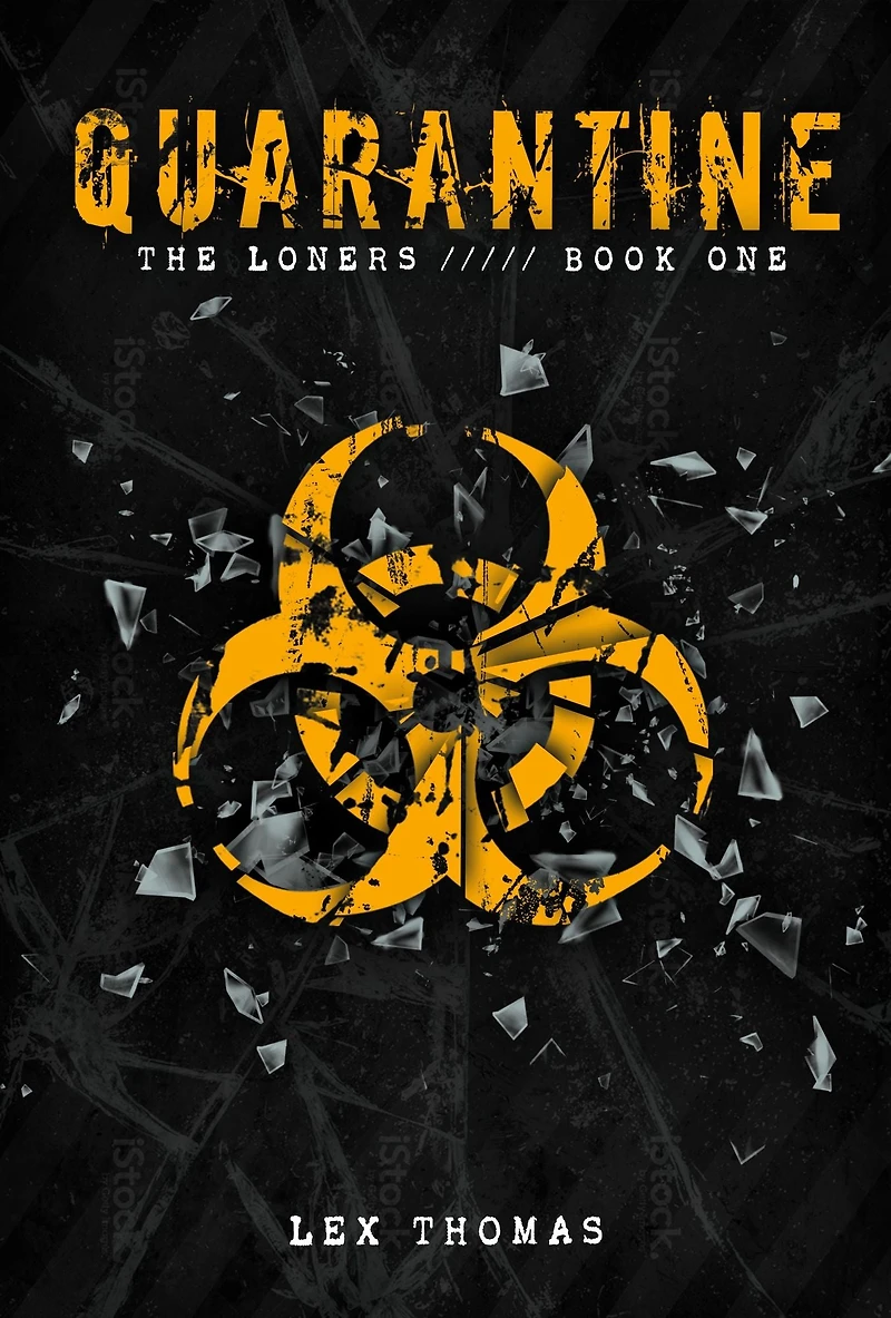 The Loners (Quarantine Series #1)