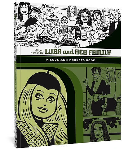 Luba And Her Family: A Love And Rockets Book