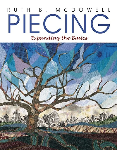Piecing: Expanding The Basics