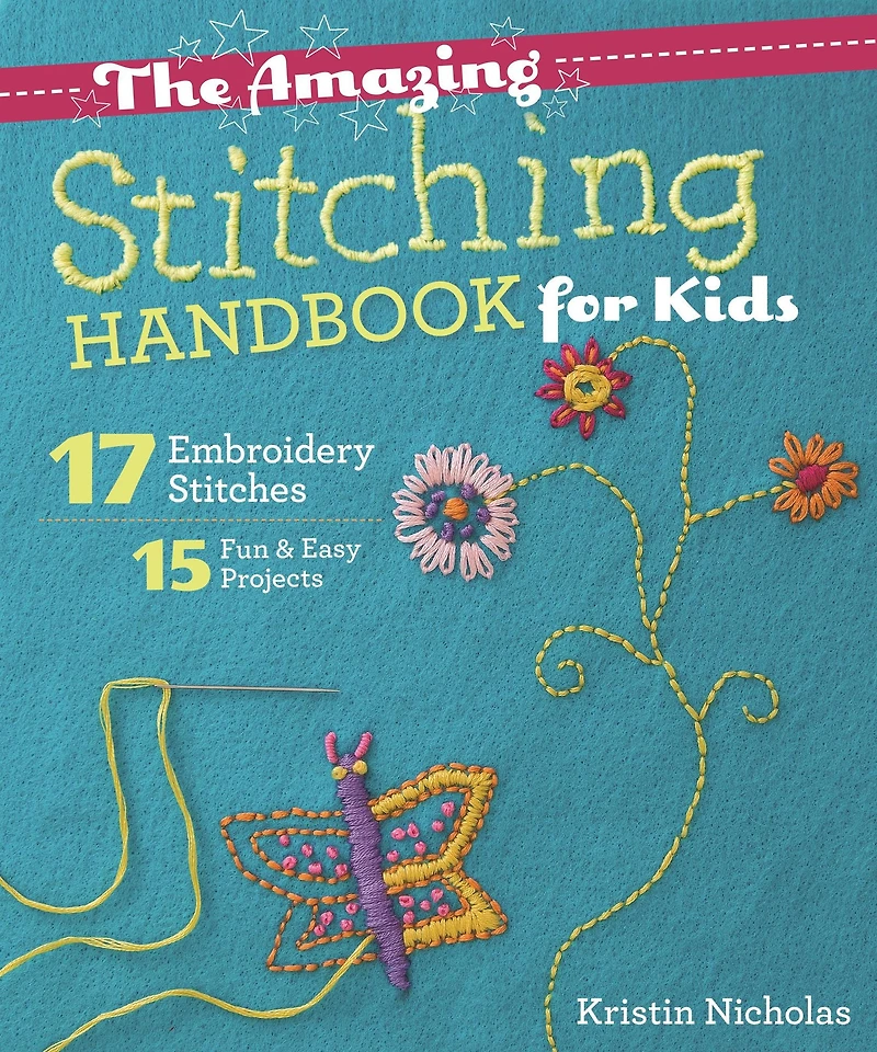 The Amazing Stitching Handbook for Kids