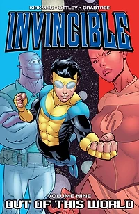 Invincible, Volume 9: Out of This World