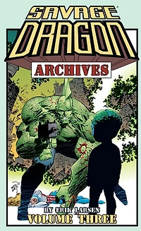 Savage Dragon Archives Volume 3