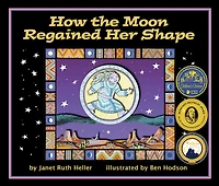 How The Moon Regained Her Shape
