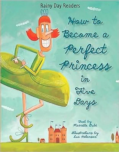 How to Become a Perfect Princess in Five Days