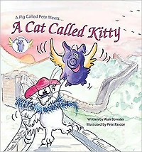 A Pig Called Pete Meets a Cat Called Kitty