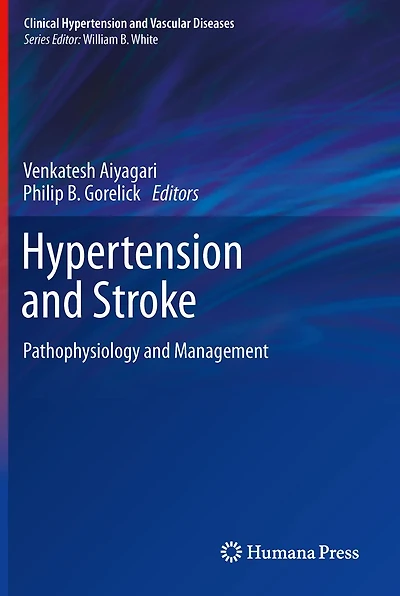 Hypertension and Stroke: Pathophysiology Management