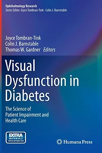 Visual Dysfunction Diabetes: The Science of Patient Impairment and Health Care