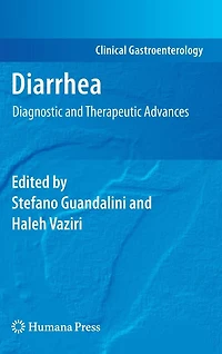 Diarrhea: Diagnostic and Therapeutic Advances