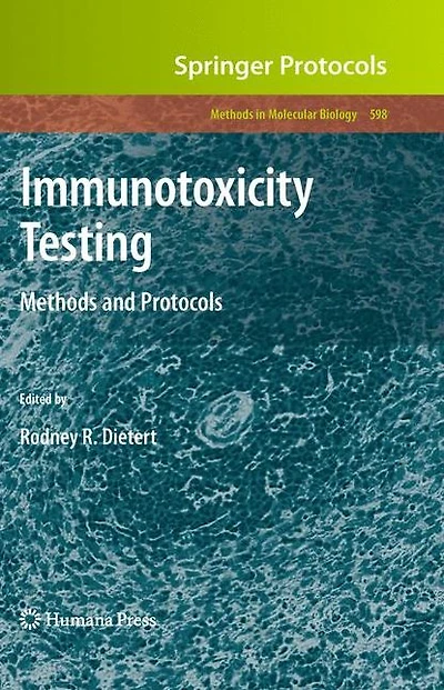 Immunotoxicity Testing: Methods and Protocols