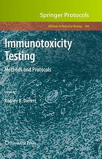 Immunotoxicity Testing: Methods and Protocols