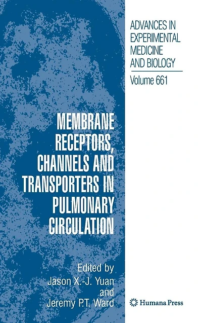 Membrane Receptors, Channels and Transporters Pulmonary Circulation