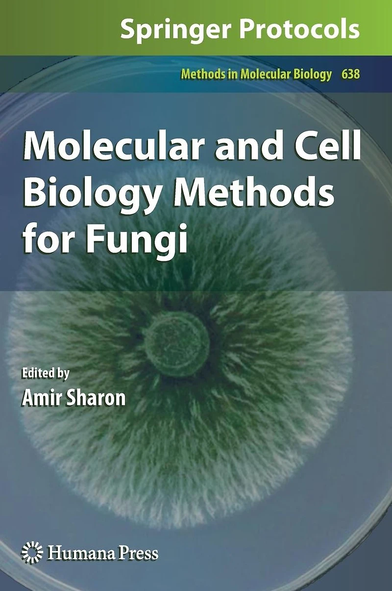 Molecular and Cell Biology Methods for Fungi