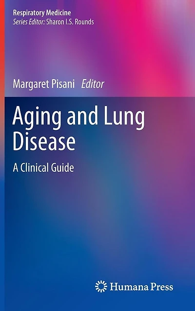 Aging and Lung Disease: A Clinical Guide