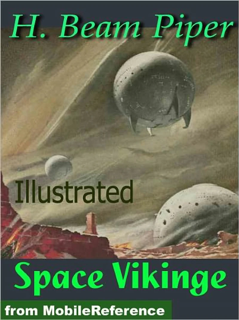 Space Viking by H. Beam Piper. Illustrated