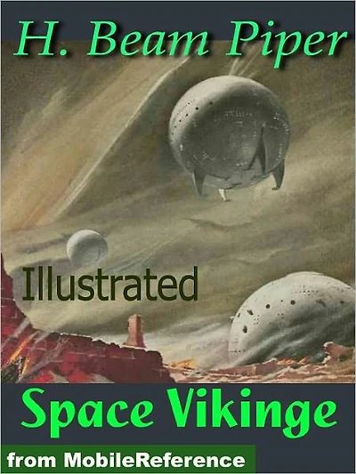 Space Viking by H. Beam Piper. Illustrated