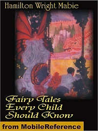Fairy Tales Every Child Should Know