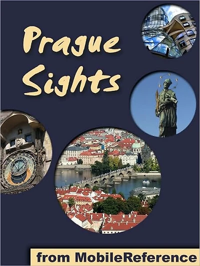 Prague Sights: a travel guide to the top 25 attractions in Prague, Czech Republic