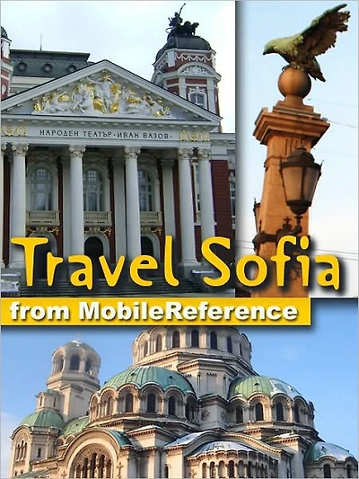 Travel Sofia: Illustrated guide, Phrasebook & Maps