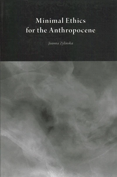 Minimal Ethics for the Anthropocene