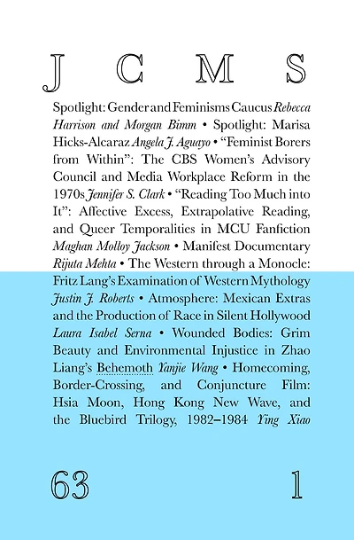 Journal of Cinema and Media Studies, Vol. 63, No. 1