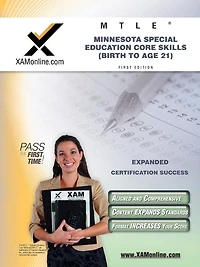 MTLE Minnesota Special Education Core Skills (Birth to Age 21) Teacher Certification Test Prep Study Guide