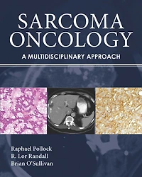 Sarcoma Oncology: A Multidisciplinary Approach