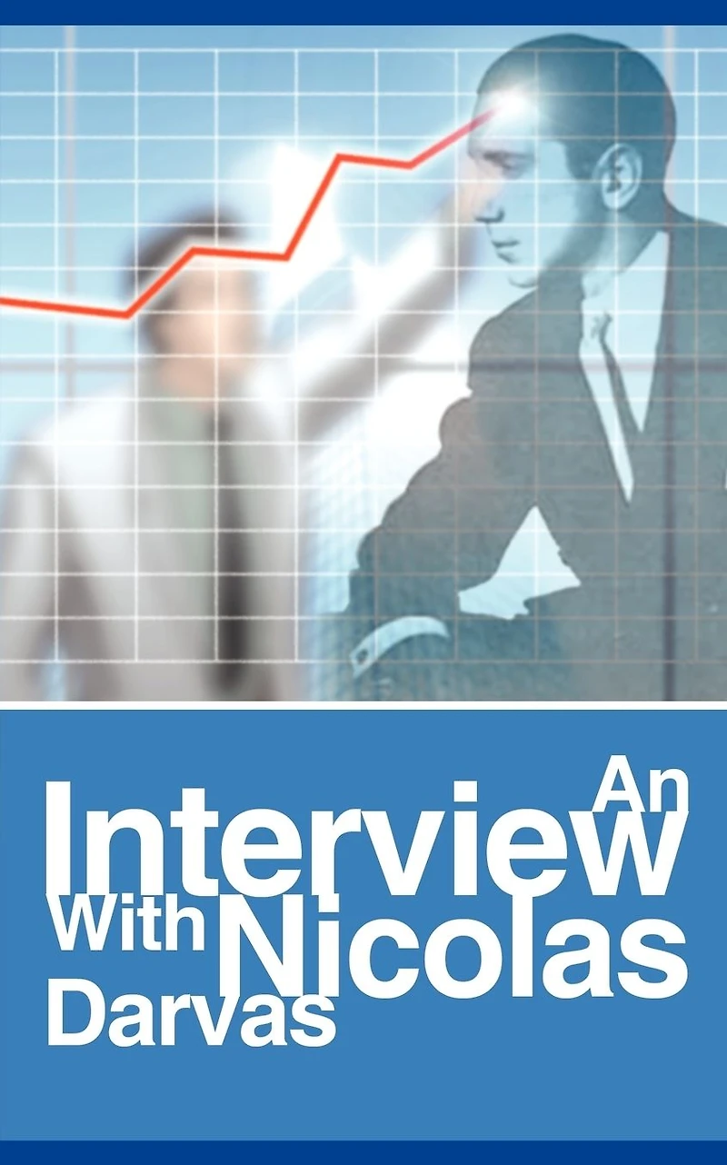 An Interview with Nicolas Darvas