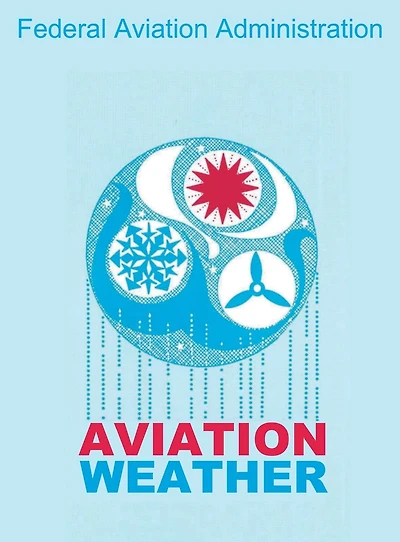 Aviation Weather (FAA Handbooks)