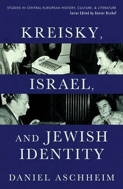 Kreisky, Israel, and Jewish Identity