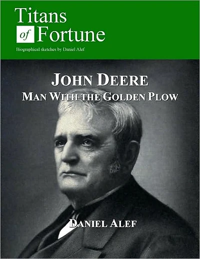 John Deere: Man with the Golden Plow