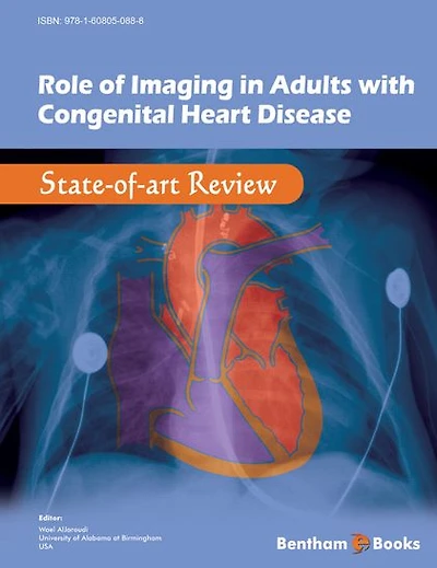 Role of Imaging in Adults with Congenital Heart Disease: State-of-art Review