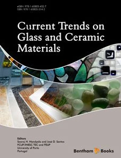 Current Trends on Glass and Ceramic Materials